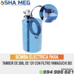 BOMBA ELECTRICA PARA TAMBOR DE 200L DE 12V CON FILTRO YAMAGUCHI 303
