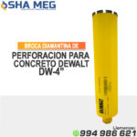 BROCA PARA DIAMANTINA DE 4” DW102 DEWALT