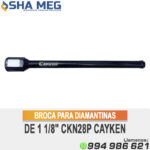 BROCA PARA DIAMANTINAS DE 1 1/8" CKN28P CAYKEN