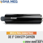 BROCA PARA DIAMANTINAS DE 5" CKN127P CAYKEN